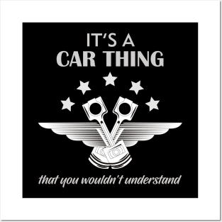 It's a car thing that you would'nt understand Posters and Art